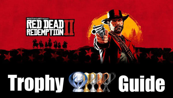 تروفی های red dead 2 | تروفی بازی 2 red dead redemption | لیست تروفی های بازی 2 red dead redemption | راهنمای تروفی بازی 2 red dead redemption